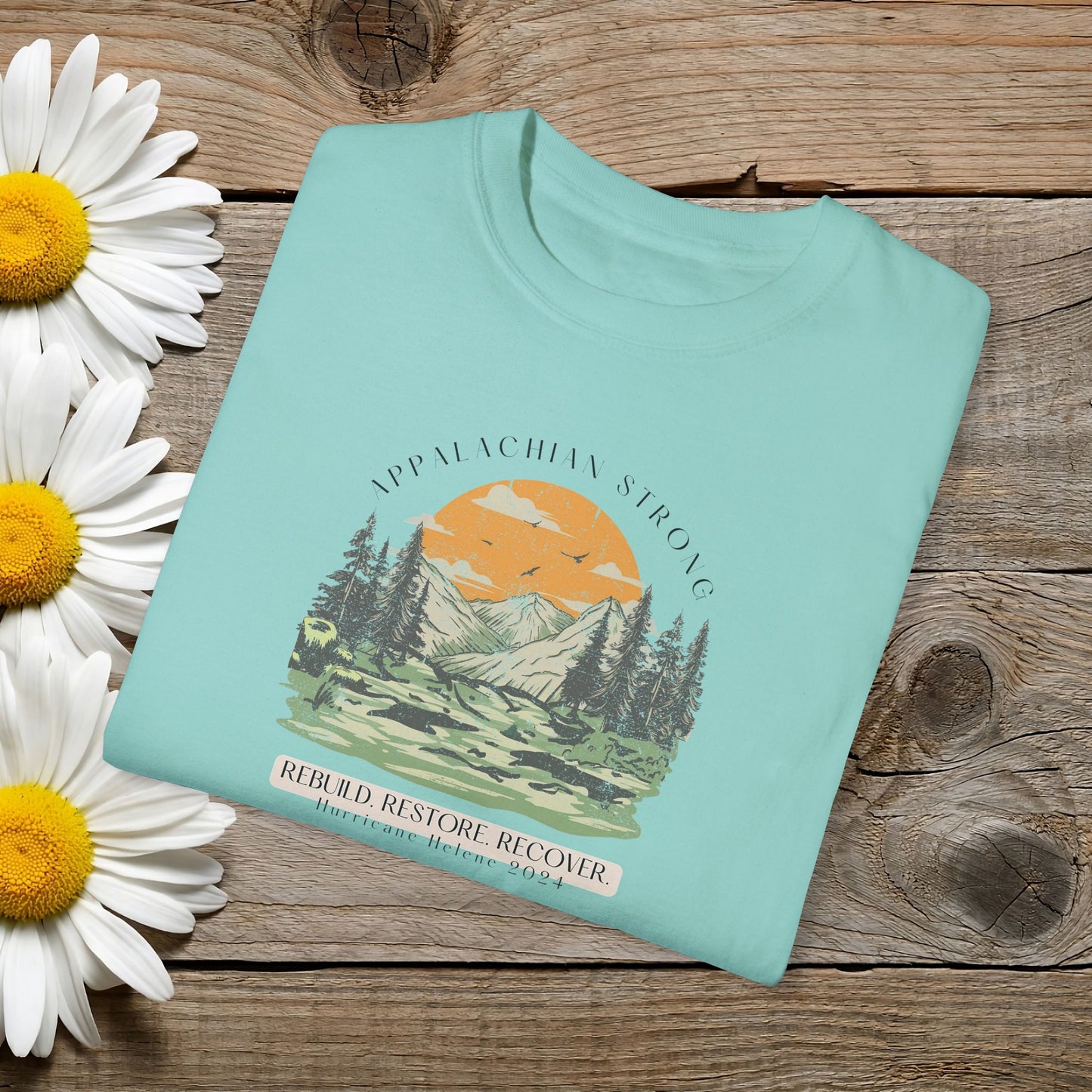 Appalachian Strong Garment-Dyed T-shirt