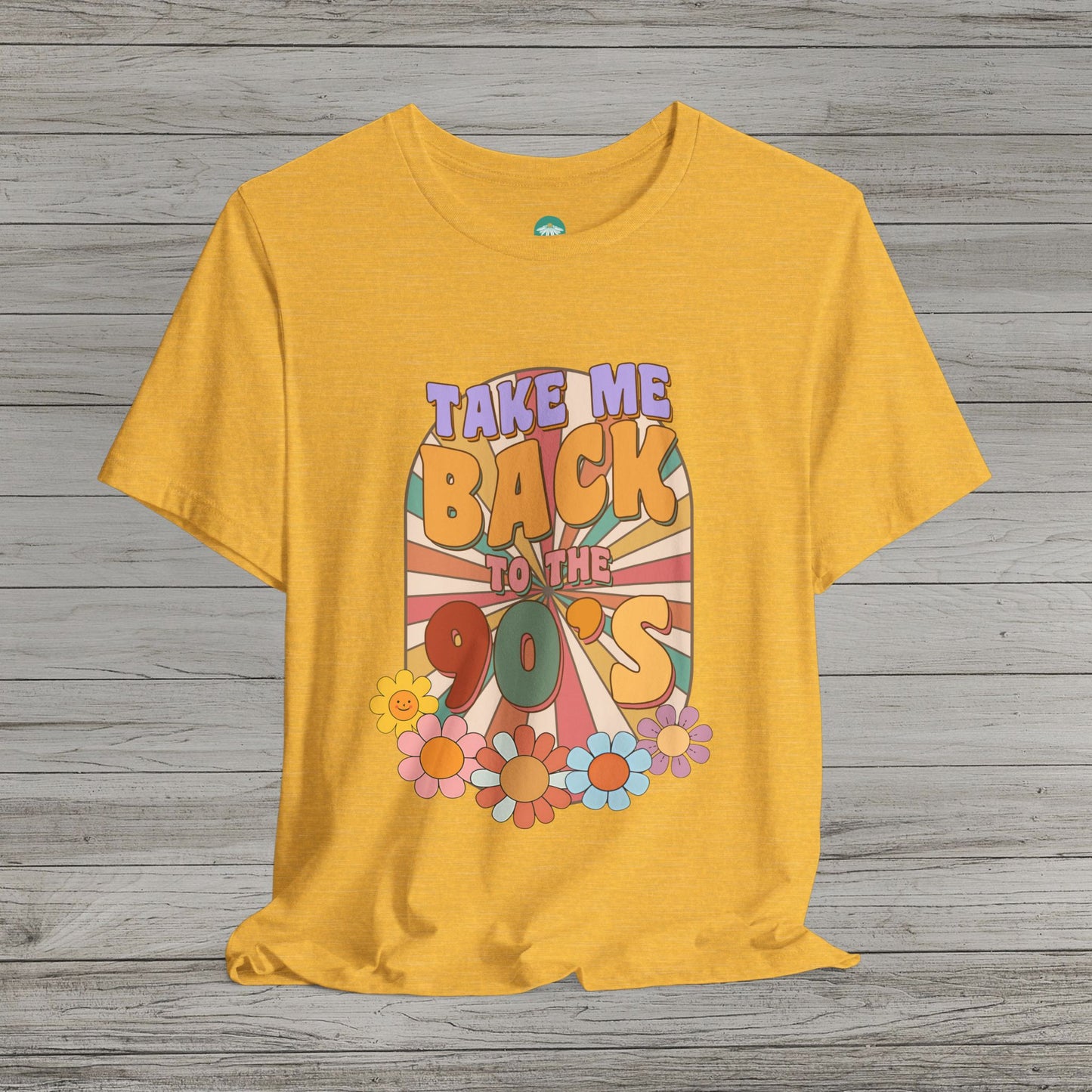Take Me Back to the 90s Bella Canvas Short Sleeve Tee