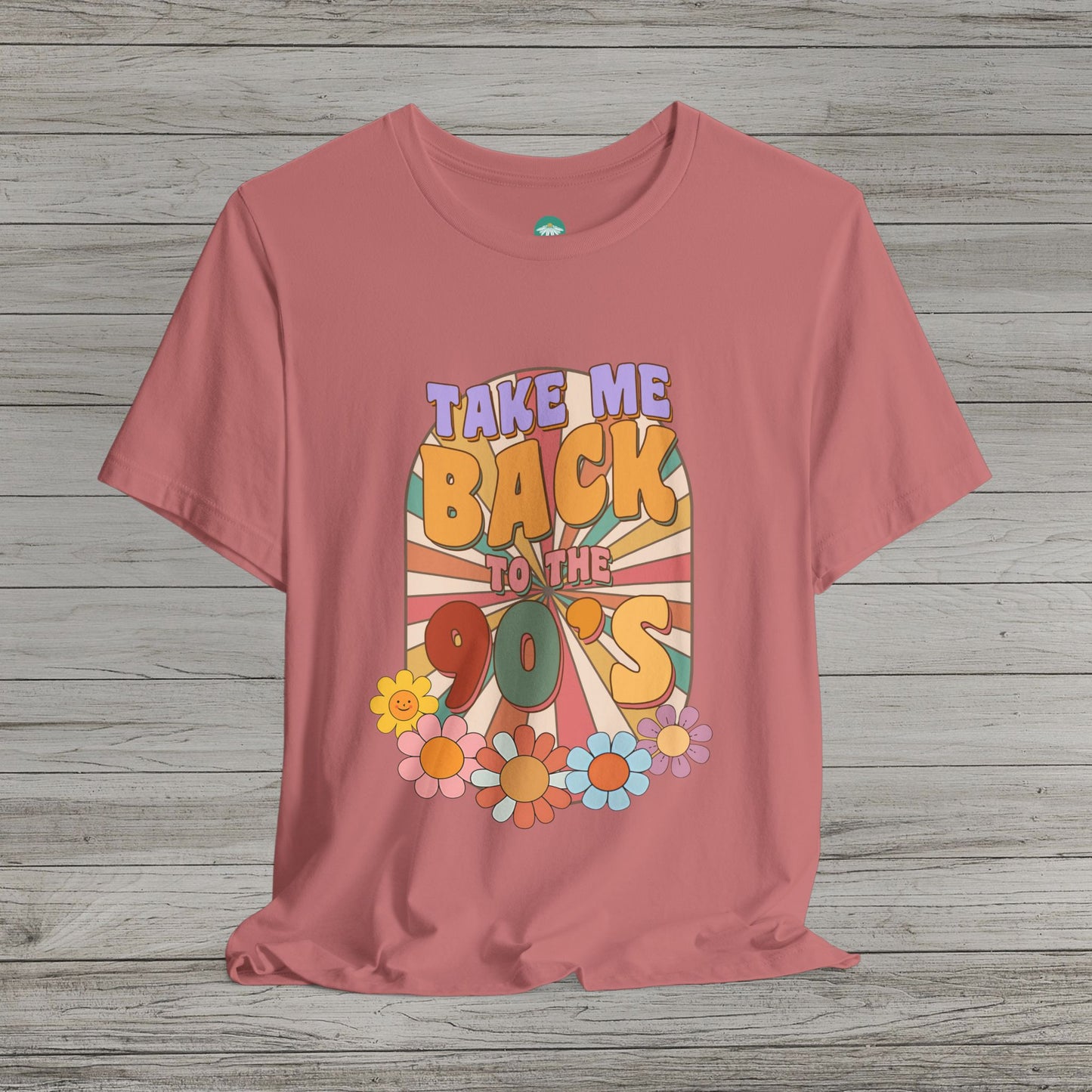 Take Me Back to the 90s Bella Canvas Short Sleeve Tee