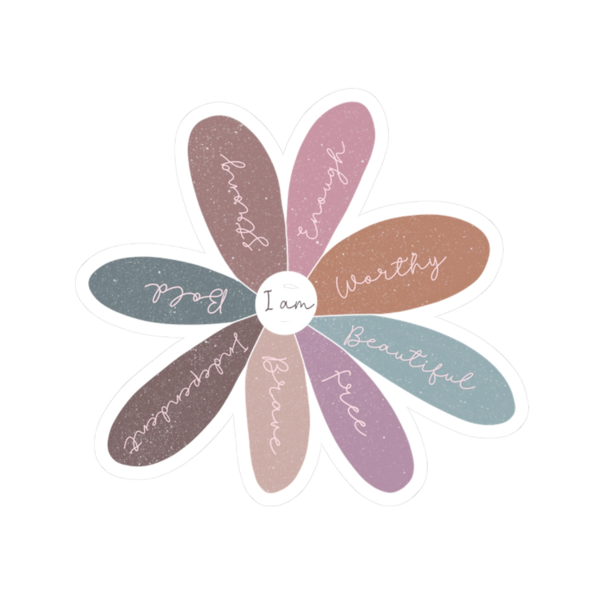 Empowering Affirmation Kiss-Cut Stickers | Self-Love Flower Design