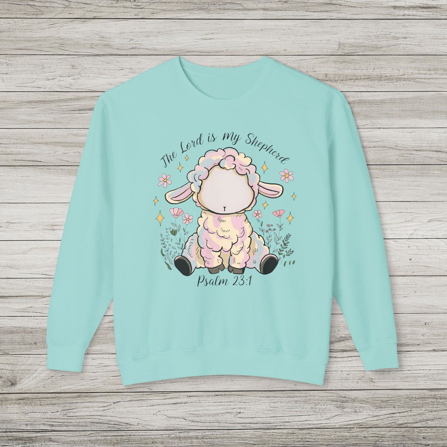 The Lord is My Shepherd Lightweight Crewneck Sweatshirt
