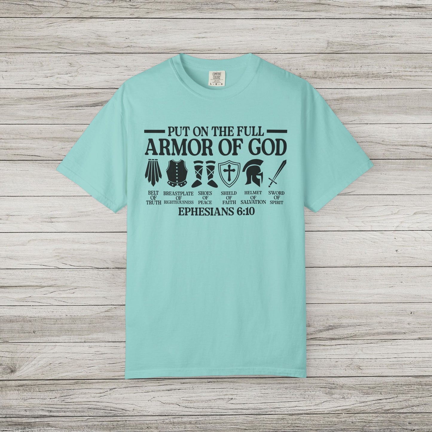 Armor of God Comfort Colors Tee