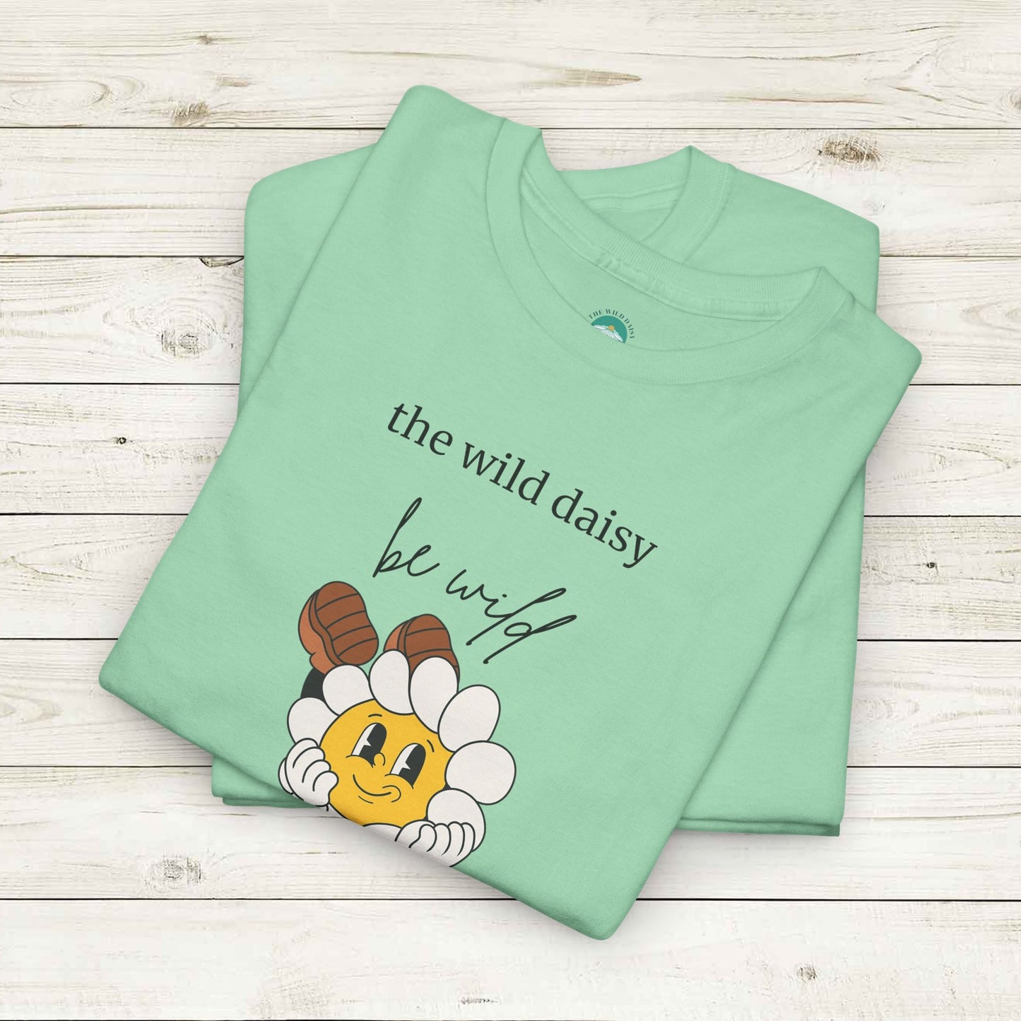 Be Wild but Stay Soft Heavy Cotton Tee