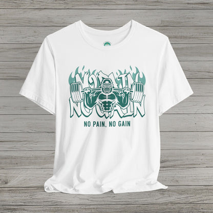 No Pain No Gain Jersey Short Sleeve Tee