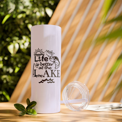 Life Is Better at the Lake Skinny Tumbler with Straw