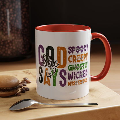 God Says She Is - Accent Coffee Mug (11, 15oz)