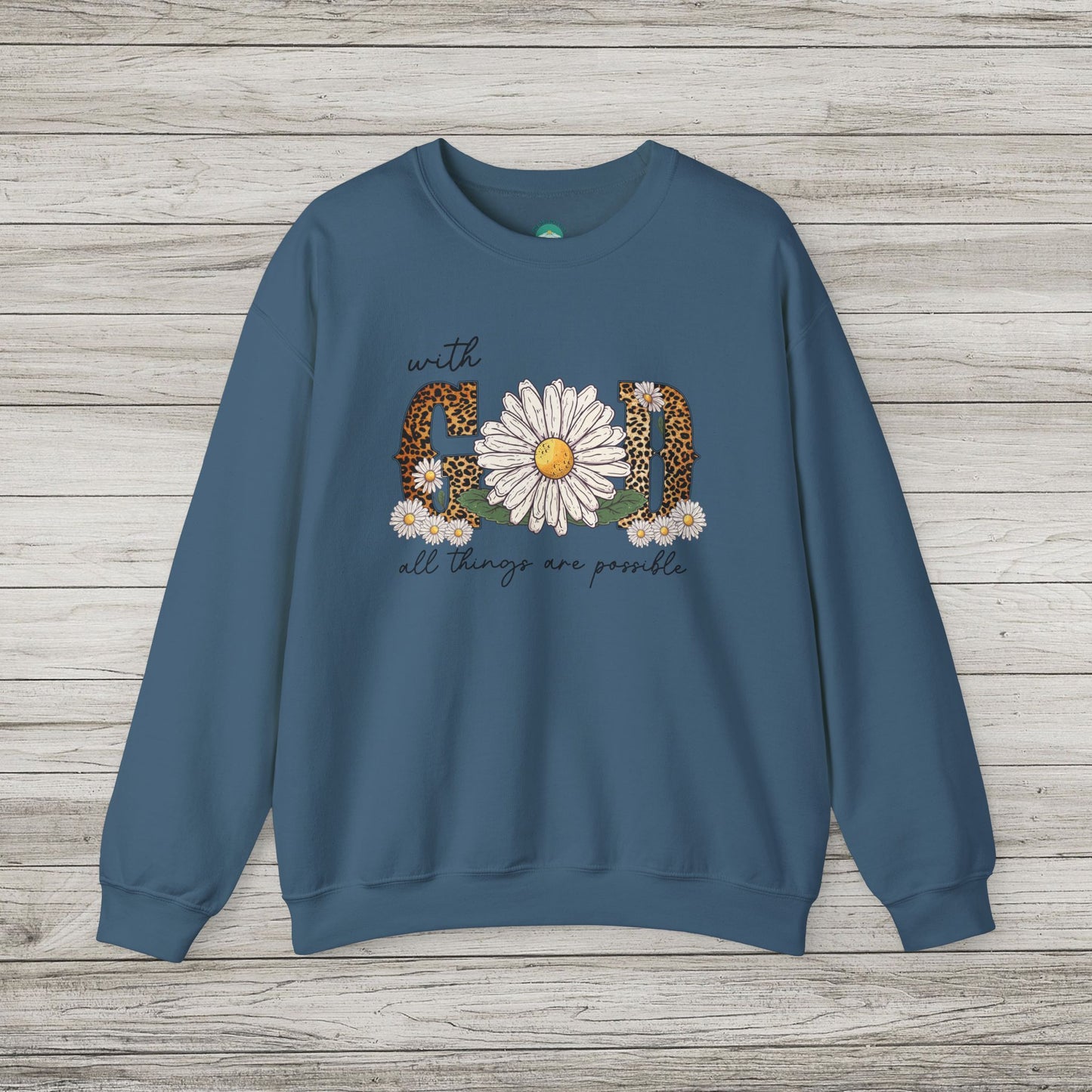 With God All Things Are Possible Heavy Blend™ Crewneck Sweatshirt