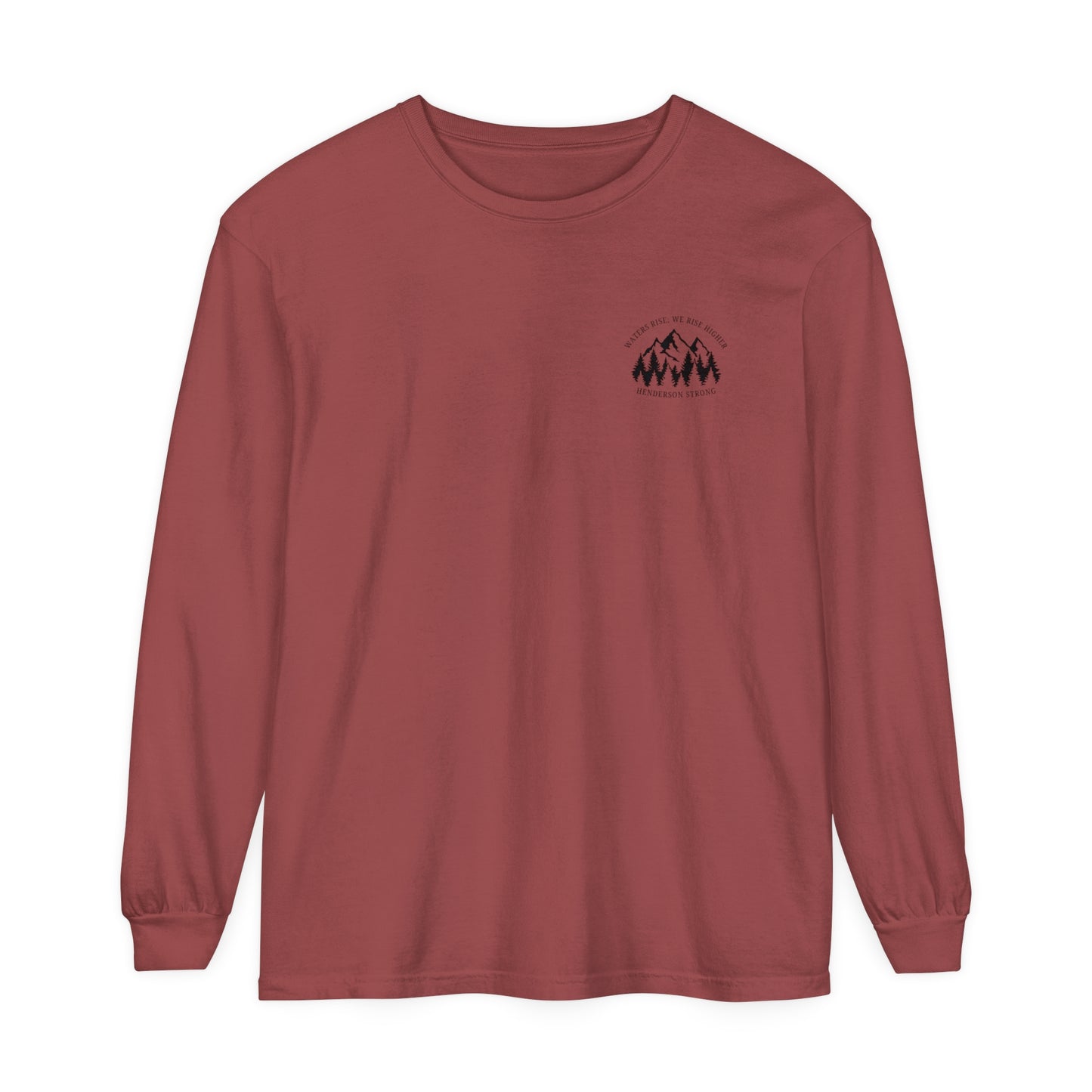 Waters Rise, We Rise Higher Henderson Garment-dyed Long Sleeve T-Shirt