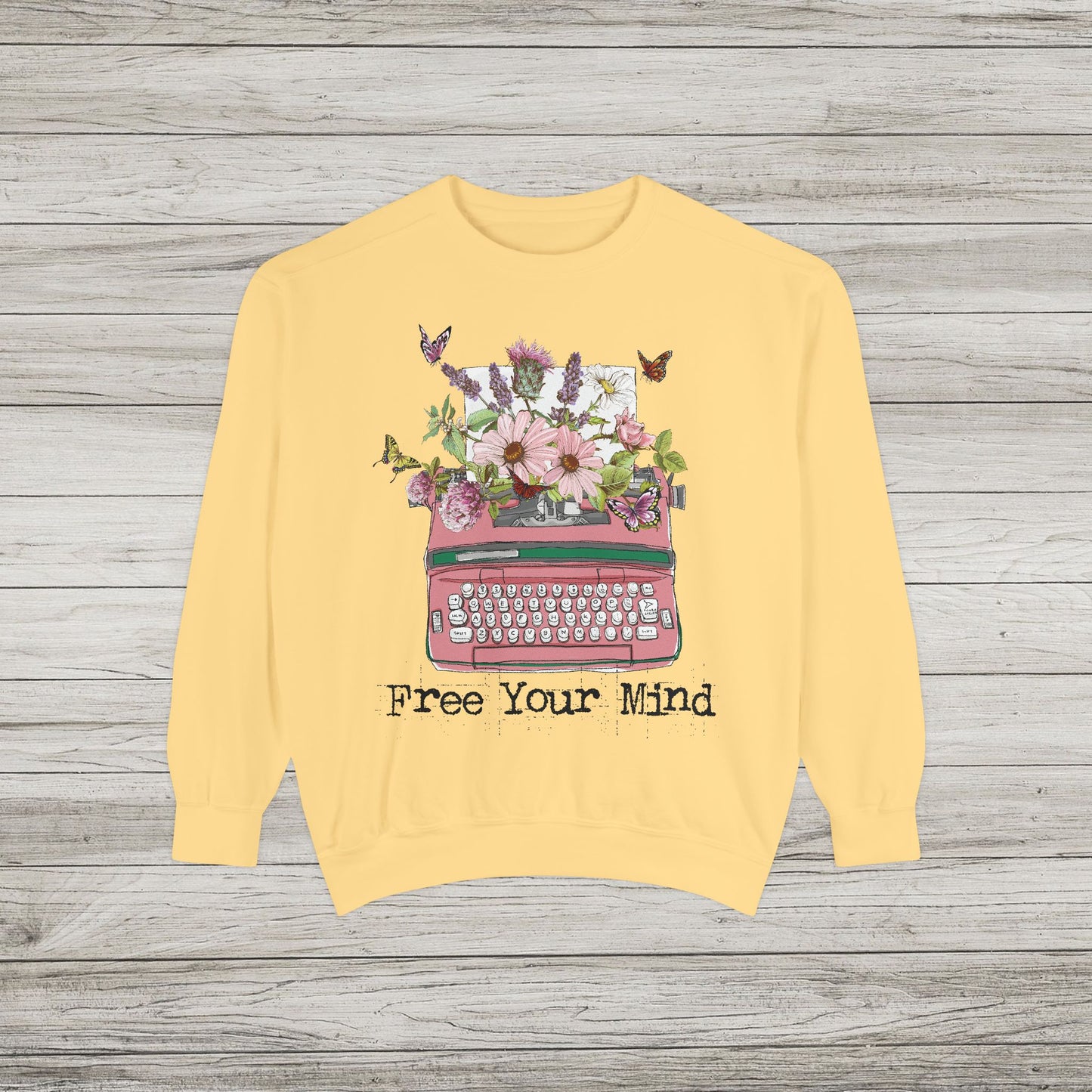 Free Your Mind Garment-Dyed Sweatshirt