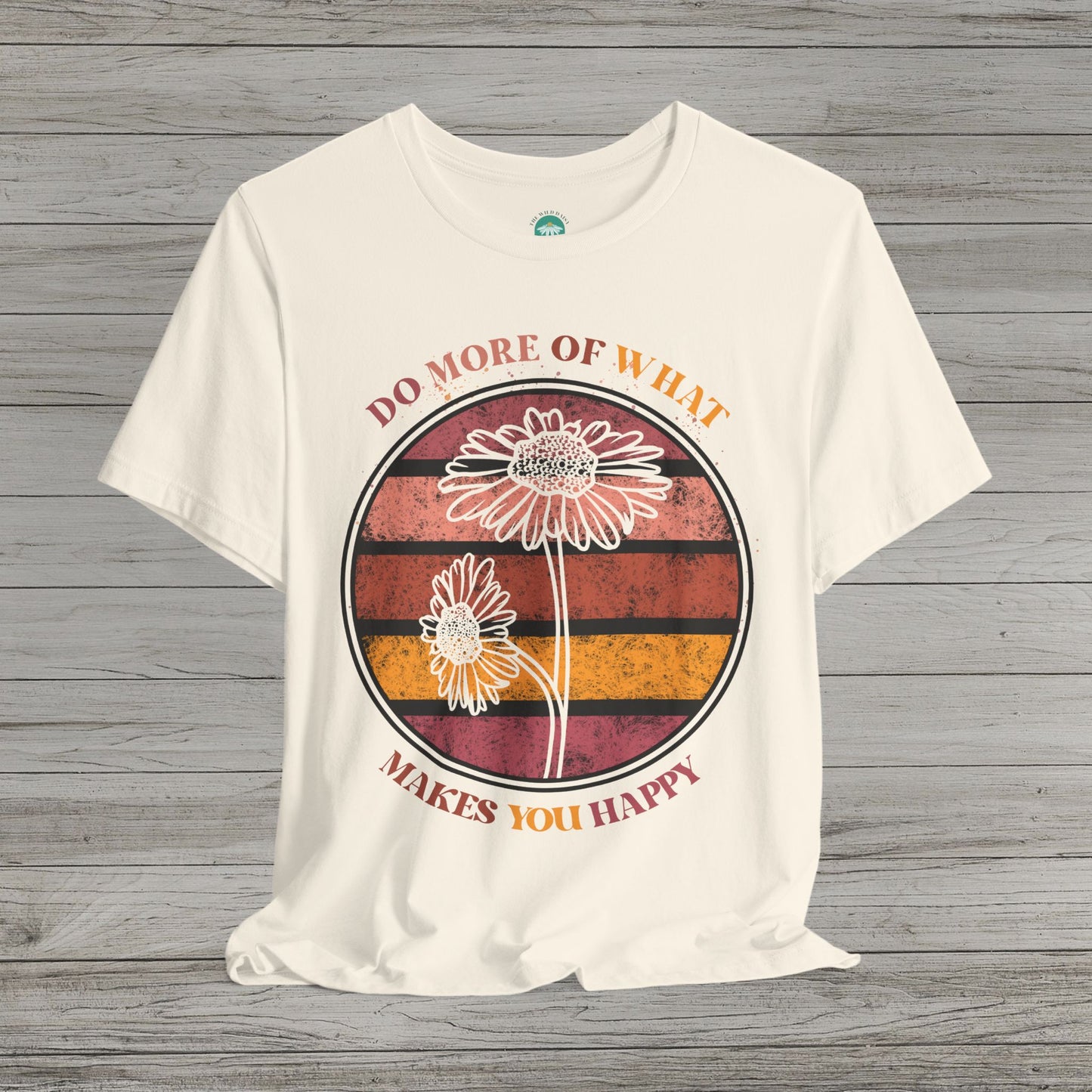 Do What Makes You Happy Jersey Short Sleeve Tee
