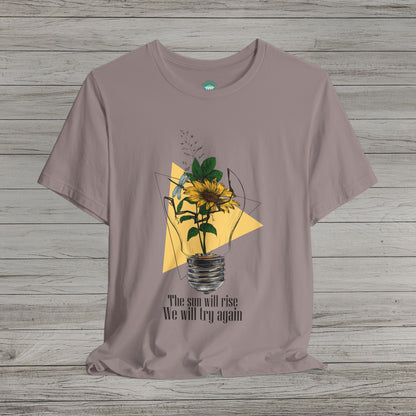 The Sun Will Rise Jersey Short Sleeve Tee