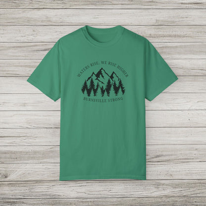 Waters Rise, We Rise Higher Burnsville Strong Garment-Dyed T-shirt