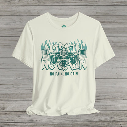 No Pain No Gain Jersey Short Sleeve Tee