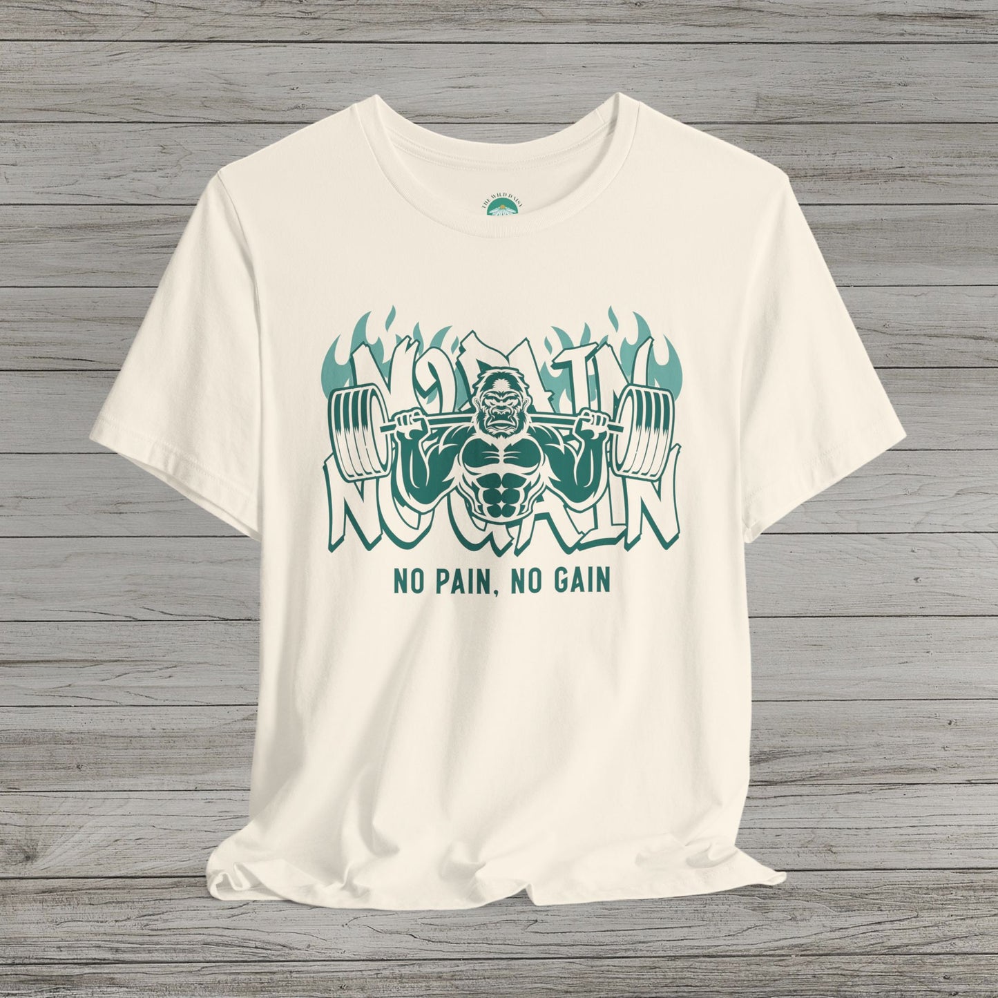 No Pain No Gain Jersey Short Sleeve Tee