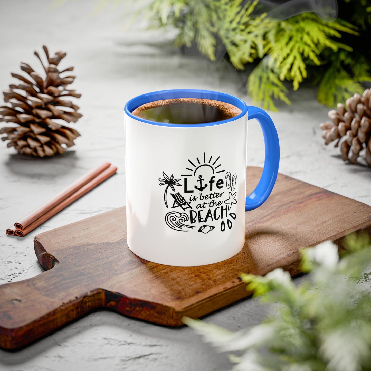 Life Is Better at the Beach Coffee Mug
