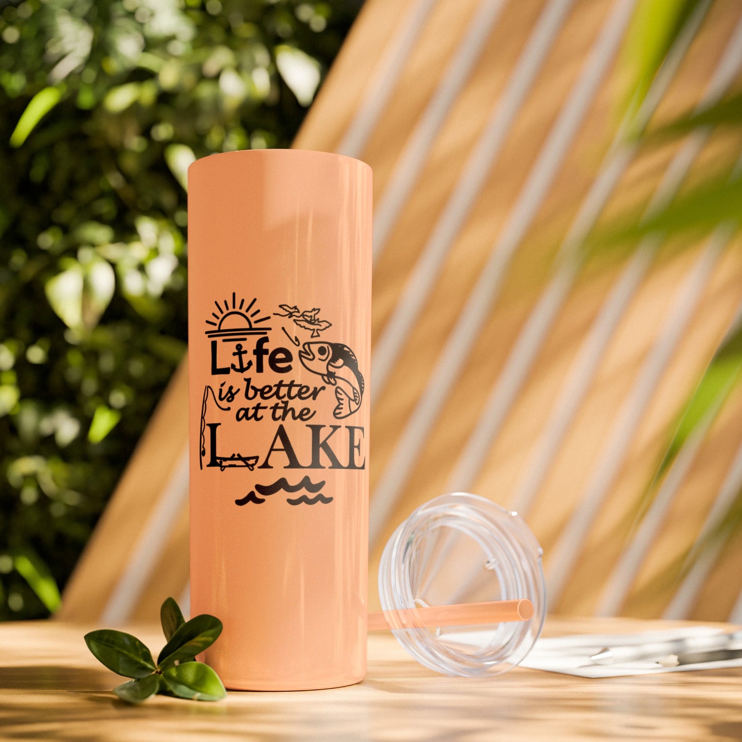 Life Is Better at the Lake Skinny Tumbler with Straw