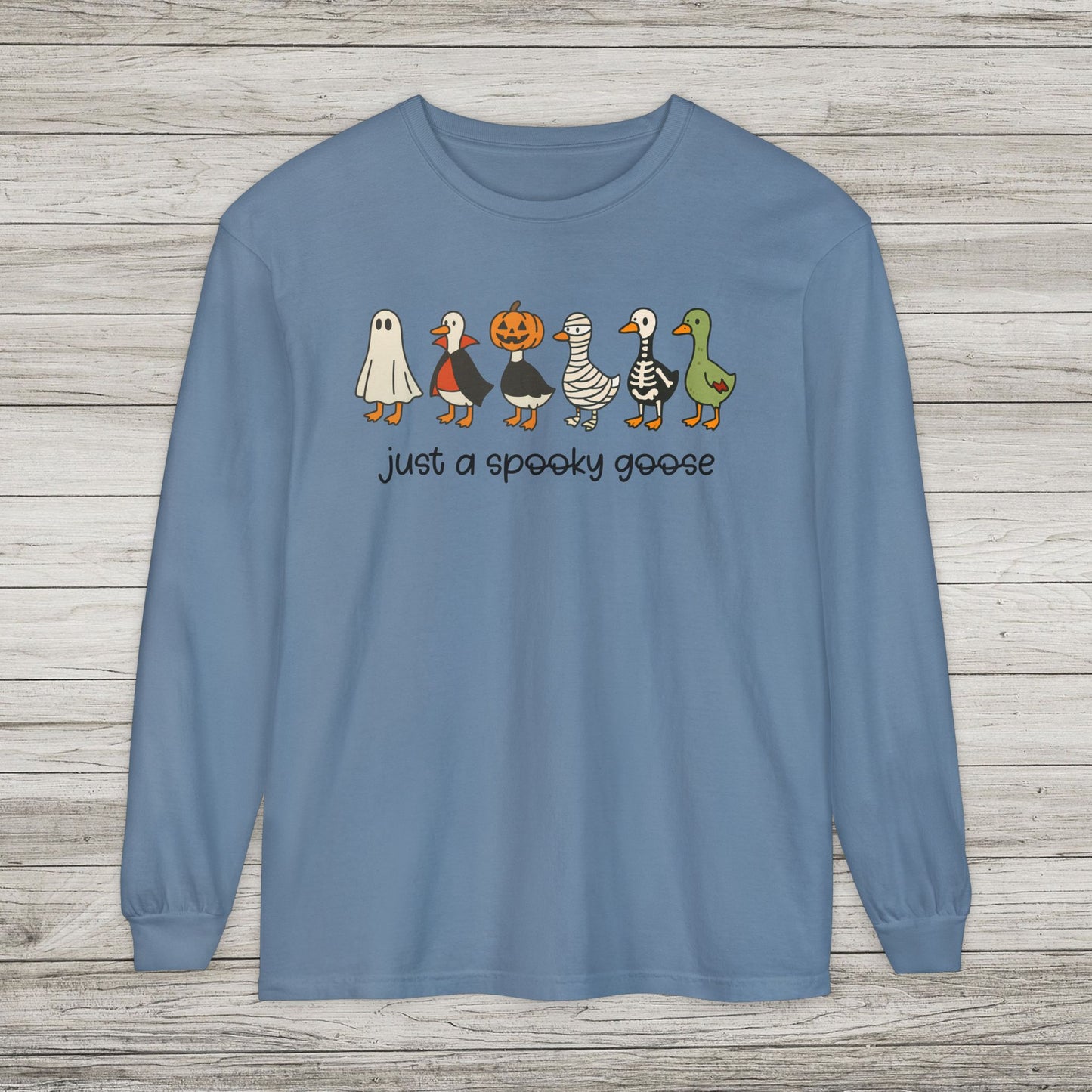 Just A Spooky Goose Comfort Colors Long Sleeve Tee