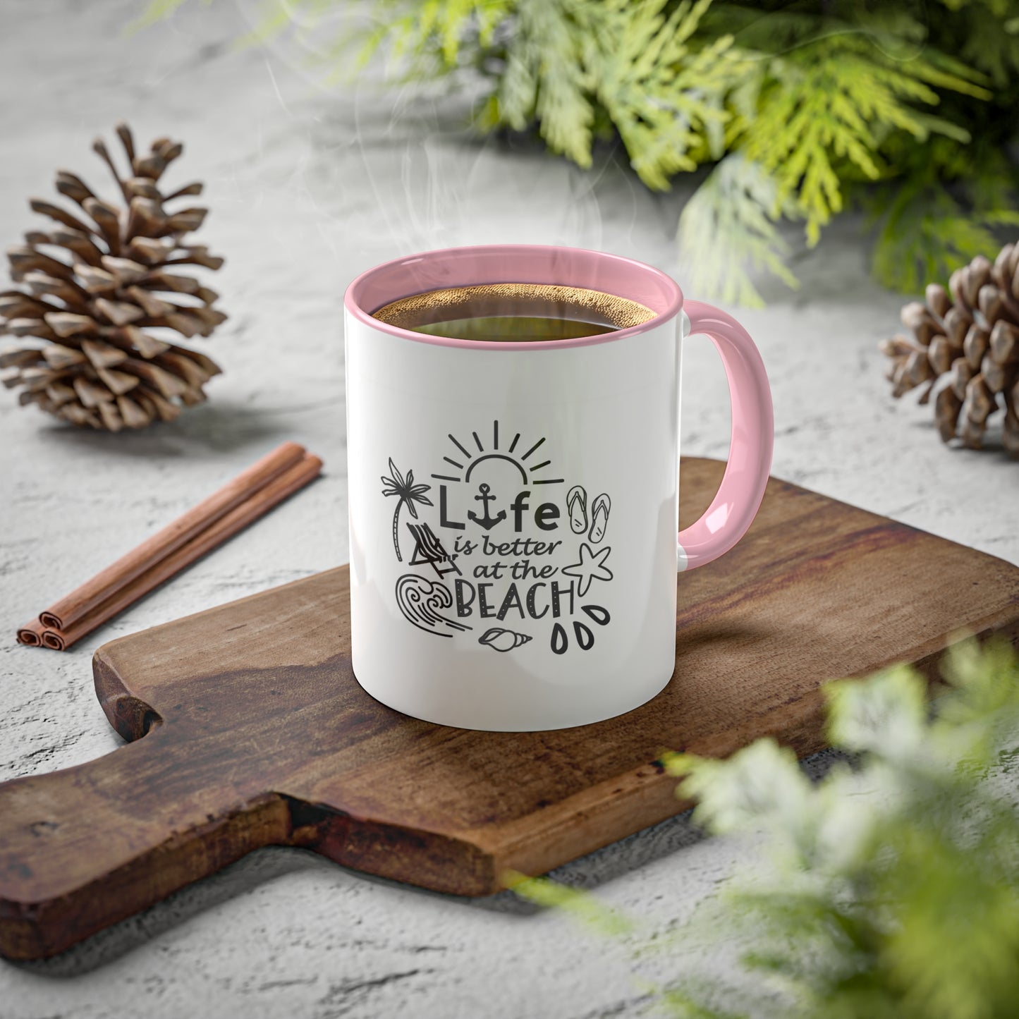 Life Is Better at the Beach Coffee Mug