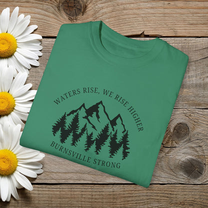 Waters Rise, We Rise Higher Burnsville Strong Garment-Dyed T-shirt