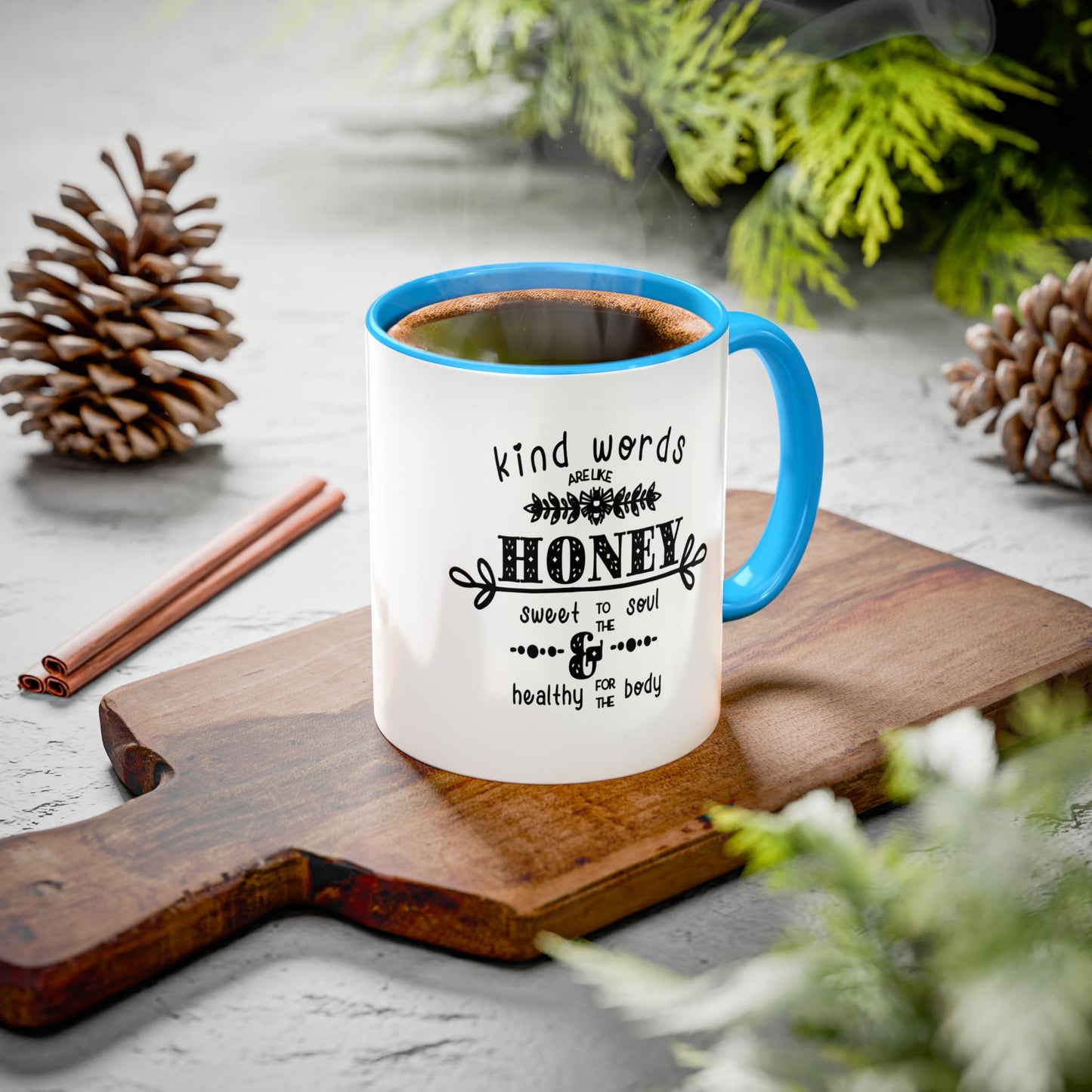 Kind Words Are Like Honey Coffee Mug