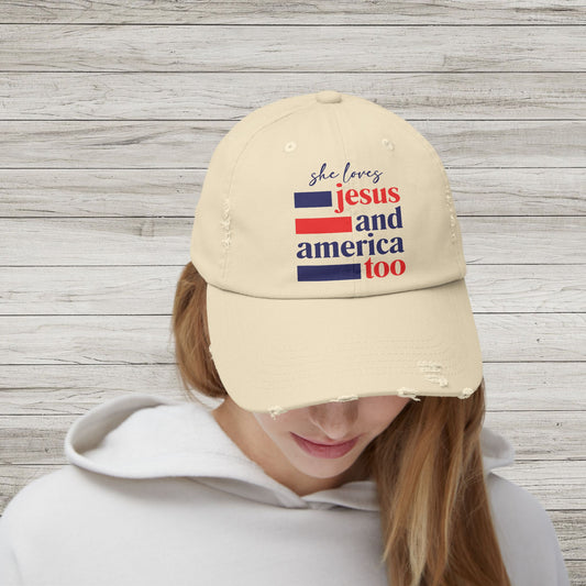 Distressed Cap - 'She Loves Jesus and America Too'