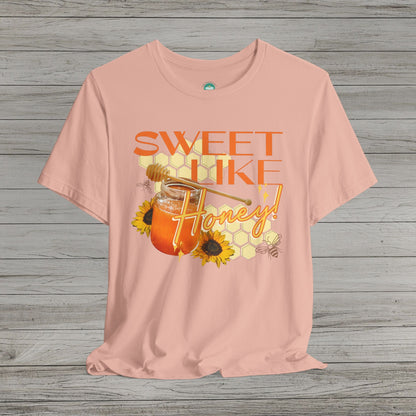 Sweet Like Honey Jersey Short Sleeve Tee