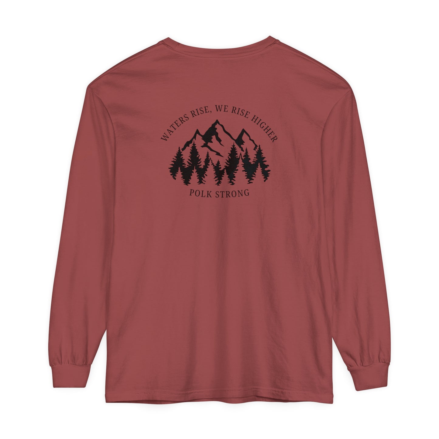 Waters Rise, We Rise Higher Garment-dyed Long Sleeve T-Shirt