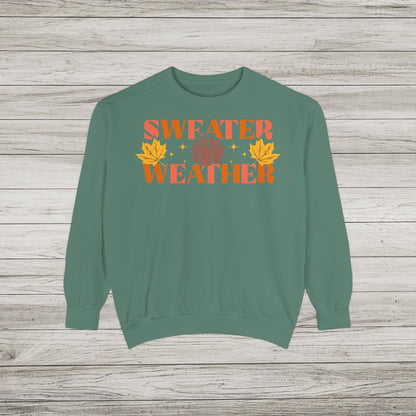 Sweater Weather Comfort Colors Crewneck