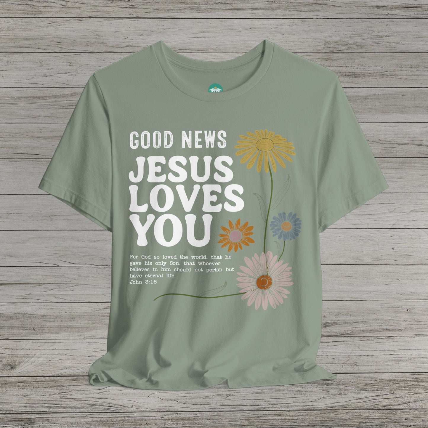 Good News Jesus Loves You Bella Canvas Short Sleeve Shirt