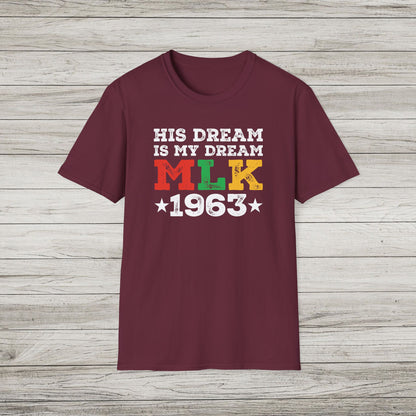 His Dream is my Dream Softstyle T-Shirt