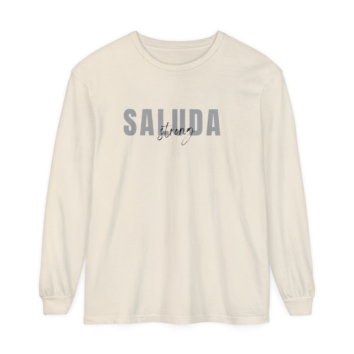 Saluda Strong Garment-dyed Long Sleeve T-Shirt