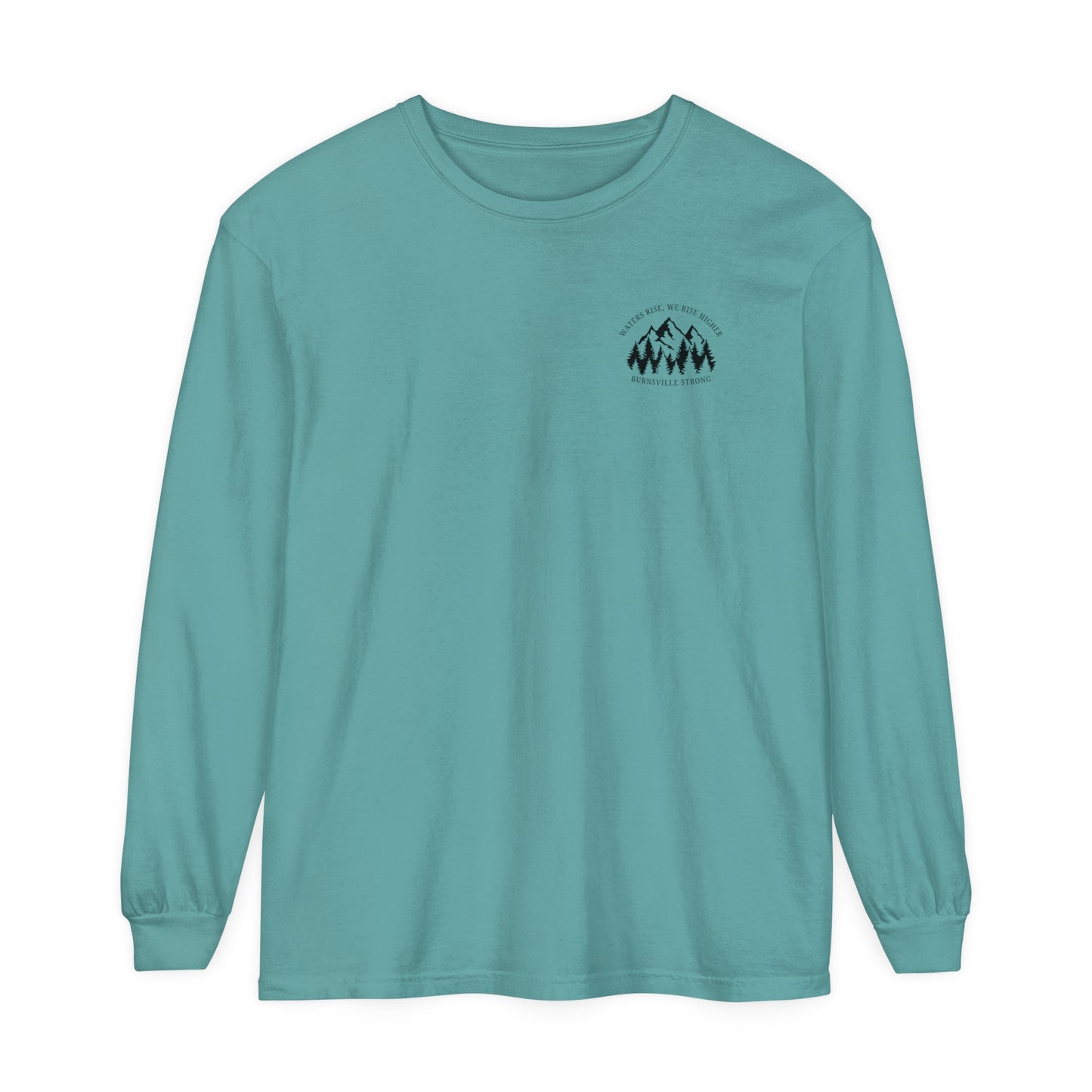 Waters Rise, We Rise Higher Burnsville Strong Garment-dyed Long Sleeve T-Shirt