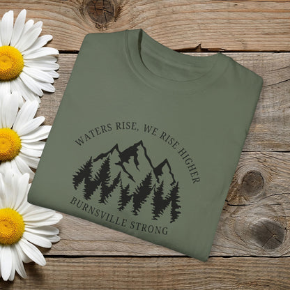 Waters Rise, We Rise Higher Burnsville Strong Garment-Dyed T-shirt