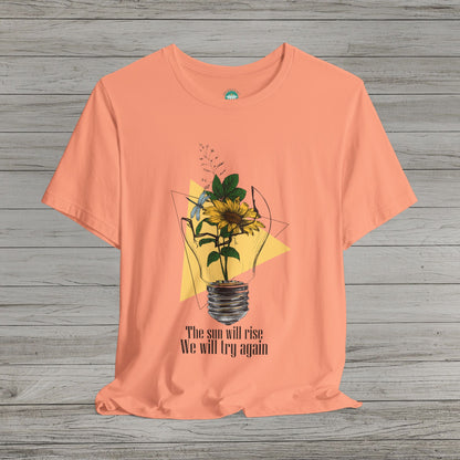 The Sun Will Rise Jersey Short Sleeve Tee