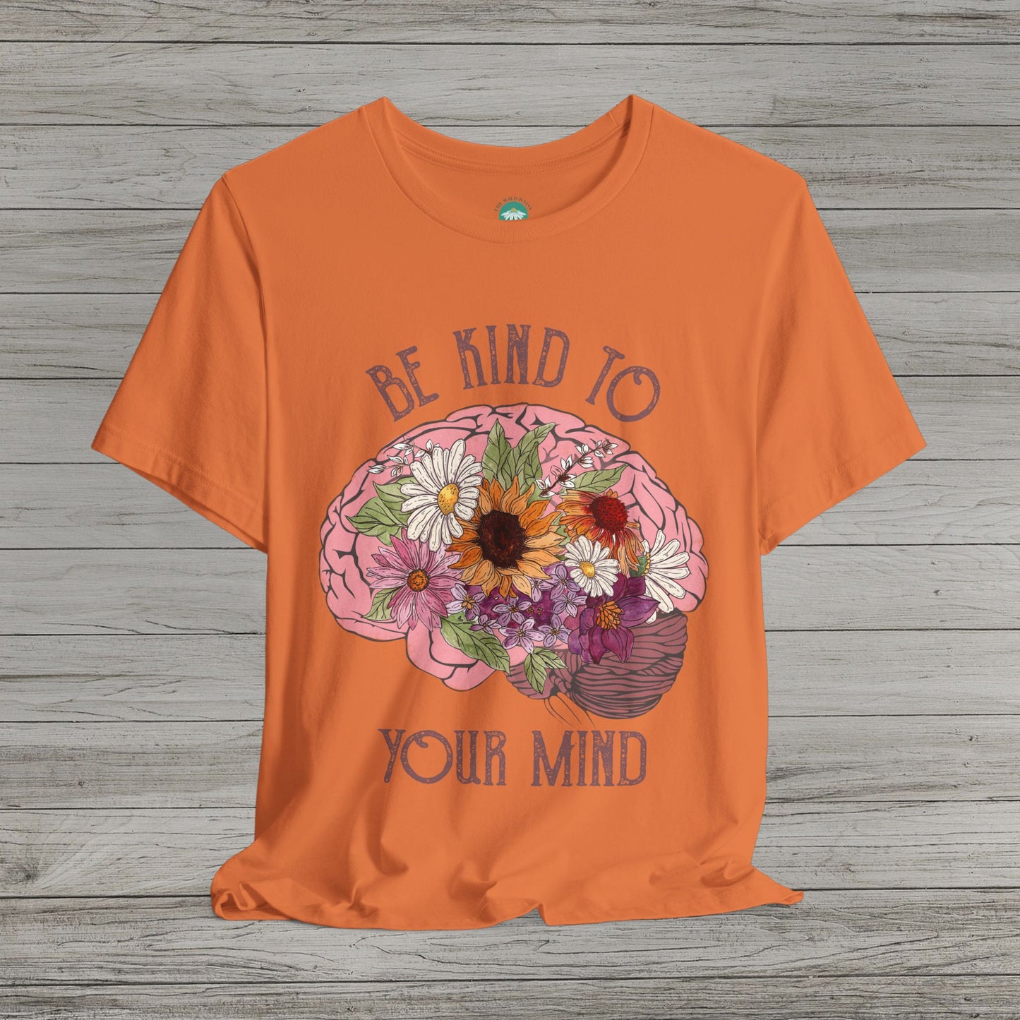 Be Kind To Your Mind Jersey Short Sleeve Tee
