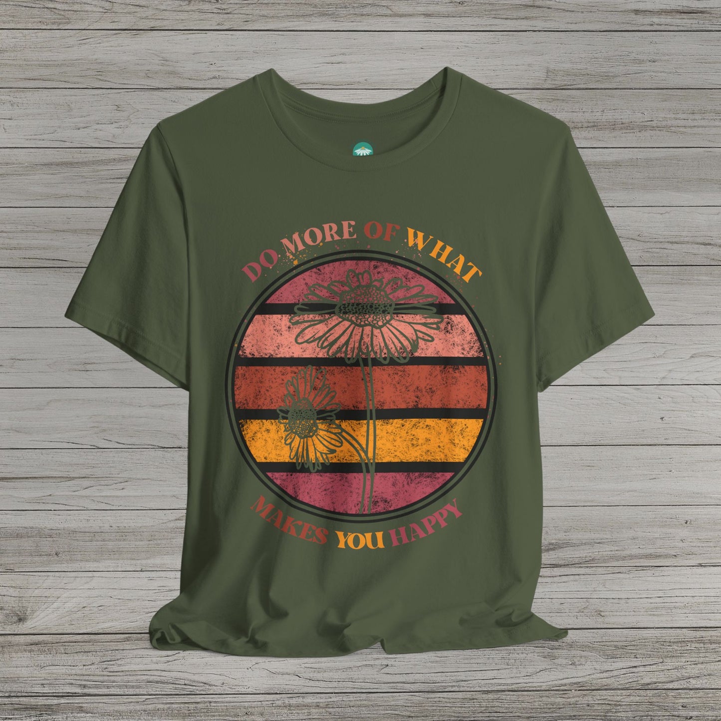 Do What Makes You Happy Jersey Short Sleeve Tee