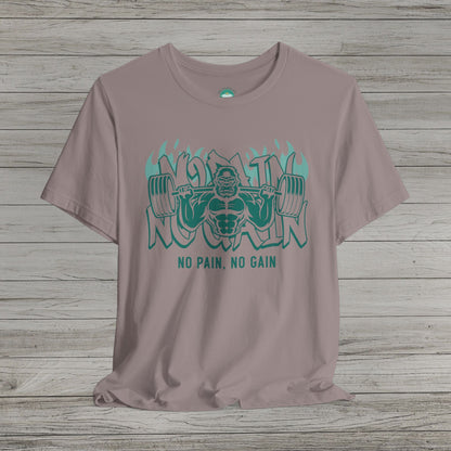 No Pain No Gain Jersey Short Sleeve Tee