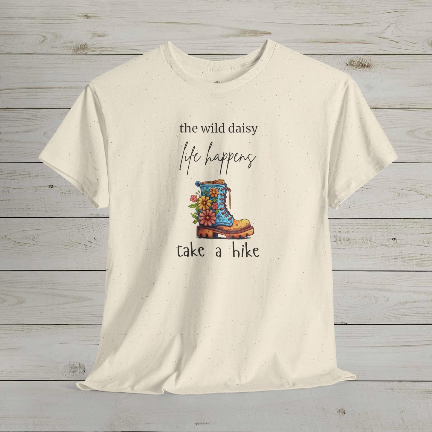 Life Happens Take a Hike Heavy Cotton Tee