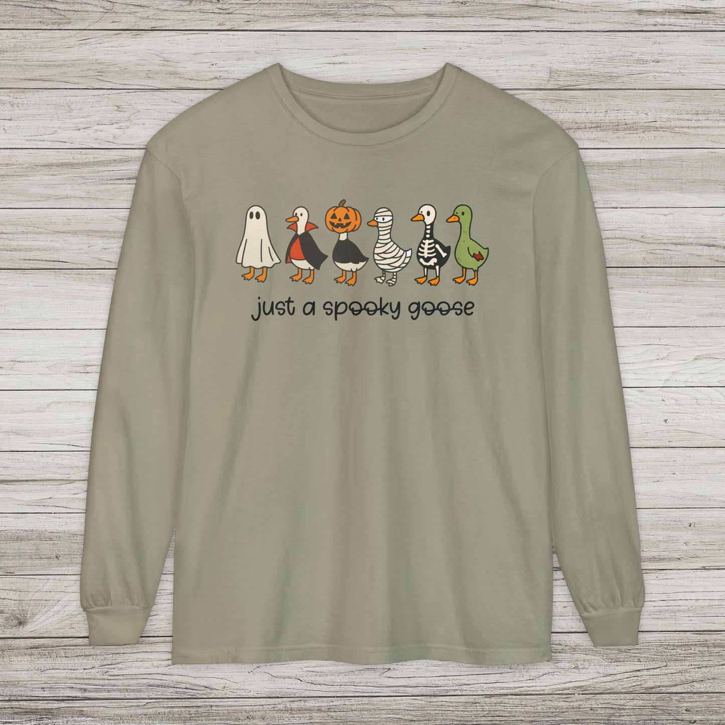 Just A Spooky Goose Comfort Colors Long Sleeve Tee