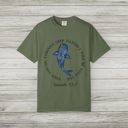 Isaiah 43:2 Comfort Colors T-Shirt