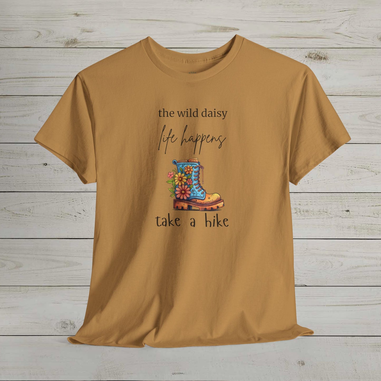 Life Happens Take a Hike Heavy Cotton Tee