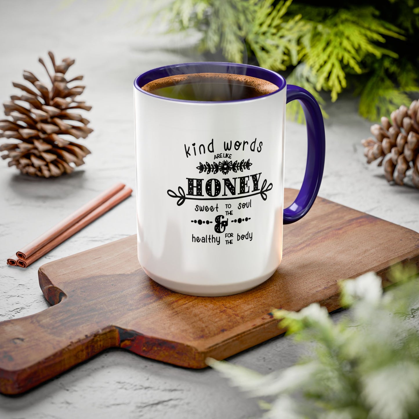 Kind Words Are Like Honey Coffee Mug