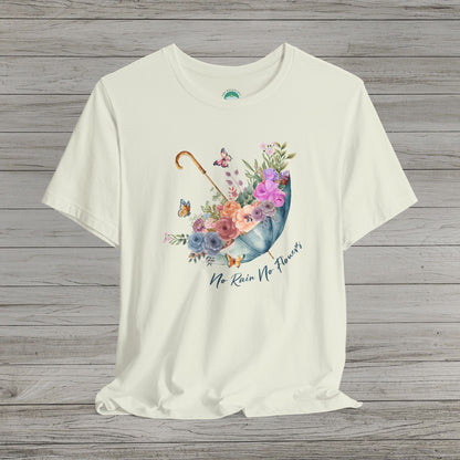 No Rain No Flowers Jersey Short Sleeve Tee