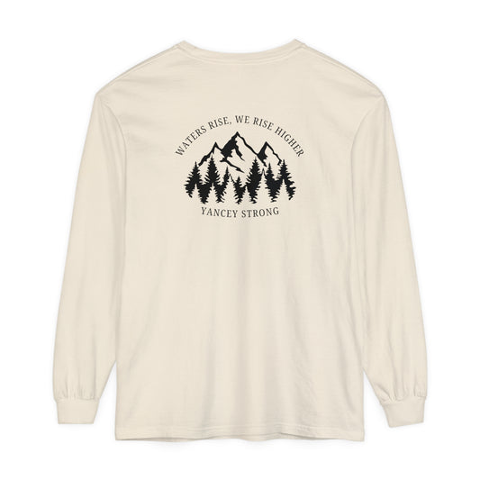 Waters Rise, We Rise Higher Yancey Strong Garment-dyed Long Sleeve T-Shirt