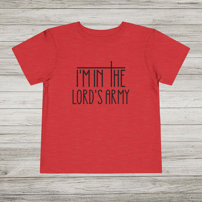 I'm in the Lord's Army Bella Canvas Toddler Tee