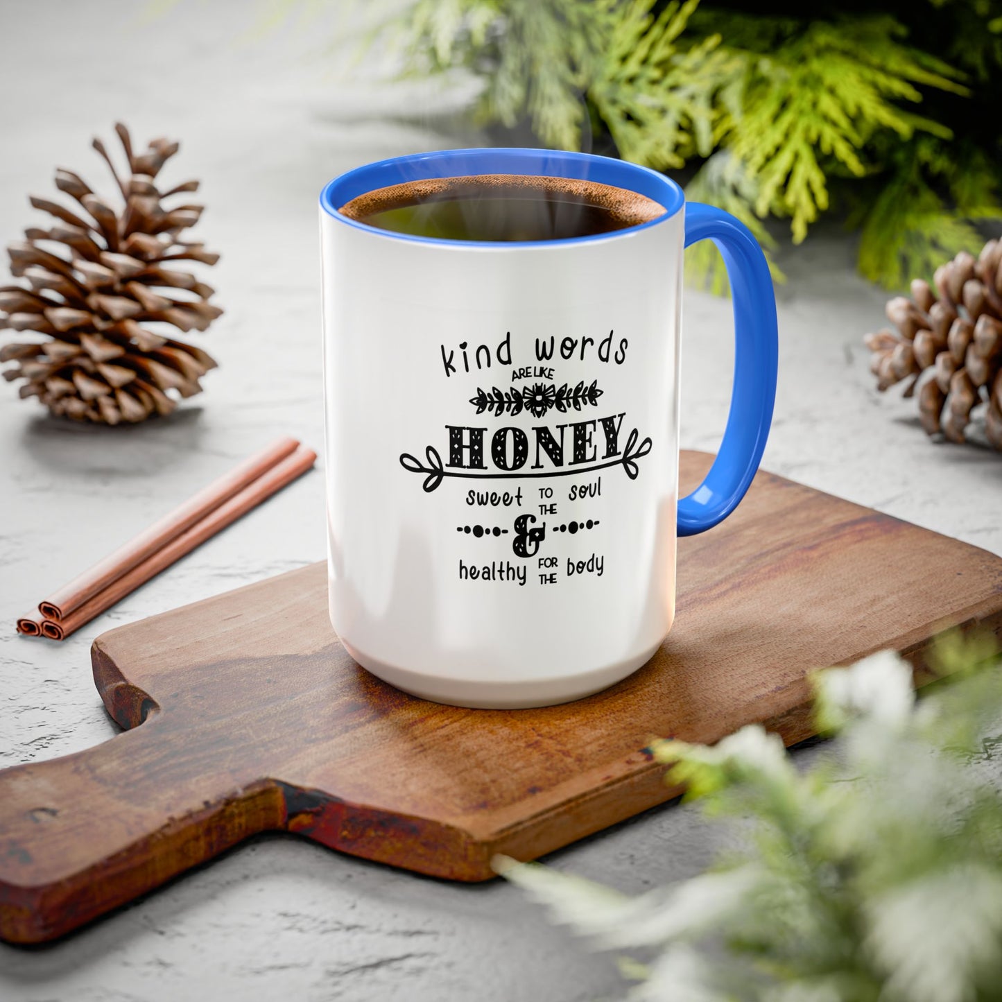 Kind Words Are Like Honey Coffee Mug