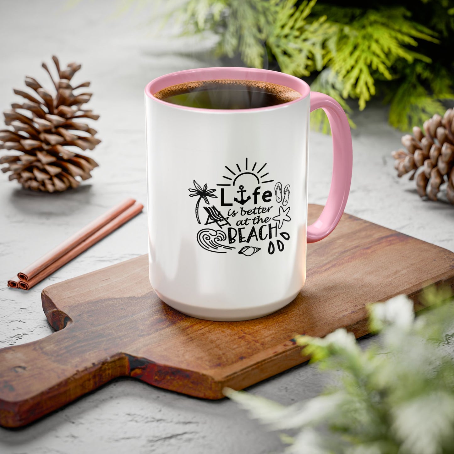 Life Is Better at the Beach Coffee Mug