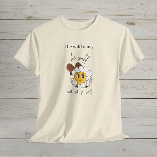 Be Wild but Stay Soft Heavy Cotton Tee