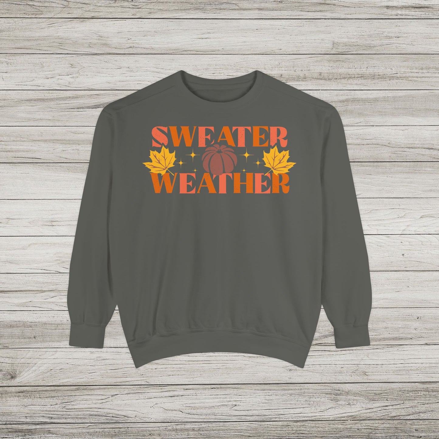 Sweater Weather Comfort Colors Crewneck