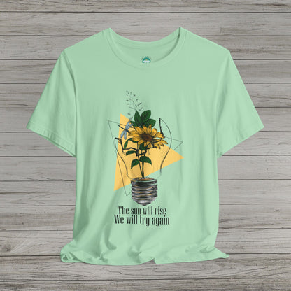 The Sun Will Rise Jersey Short Sleeve Tee